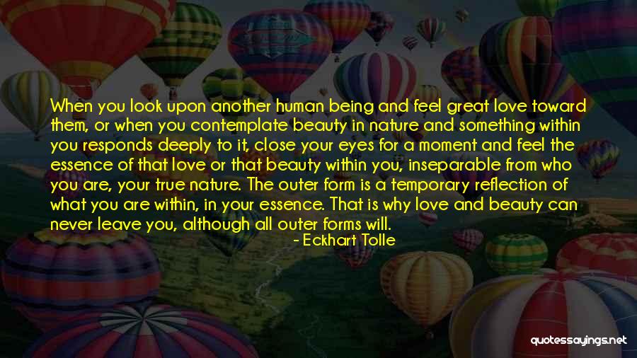 Being So Deeply In Love Quotes By Eckhart Tolle Being So Deeply In Love Quotes By Eckhart Tolle