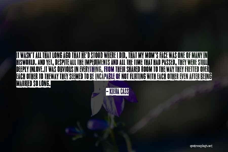 Being So Deeply In Love Quotes By Kiera Cass Being So Deeply In Love Quotes By Kiera Cass