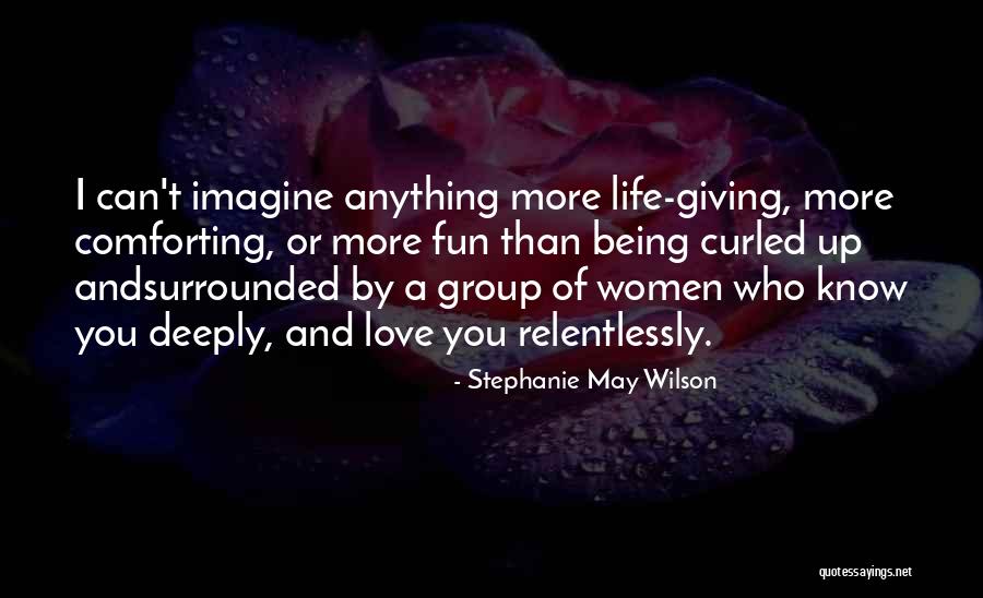 Being So Deeply In Love Quotes By Stephanie May Wilson Being So Deeply In Love Quotes By Stephanie May Wilson