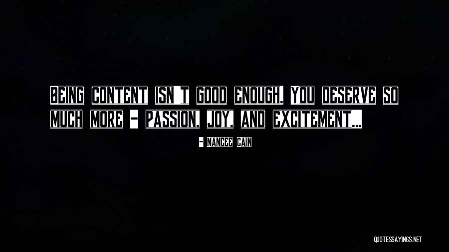 Being So Good Quotes By Nancee Cain Being So Good Quotes By Nancee Cain