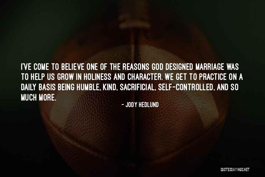 Being So Humble Quotes By Jody Hedlund Being So Humble Quotes By Jody Hedlund