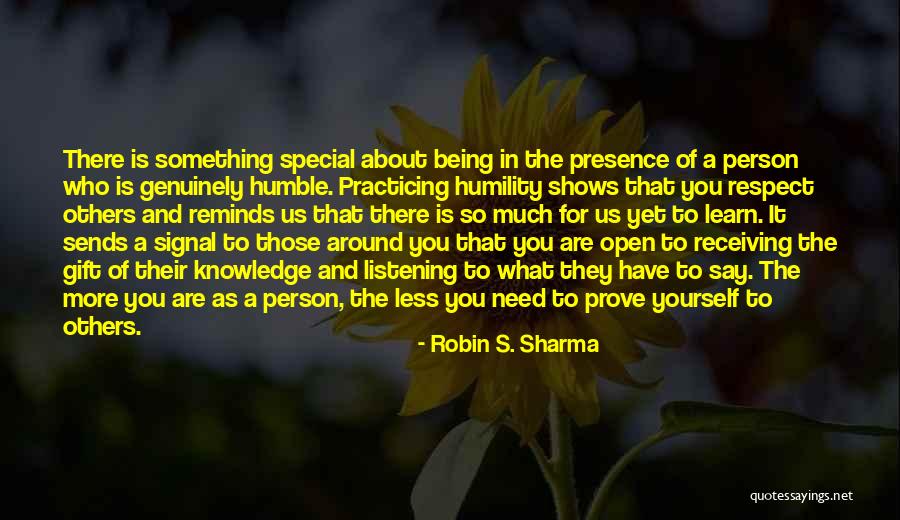 Being So Humble Quotes By Robin S. Sharma Being So Humble Quotes By Robin S. Sharma