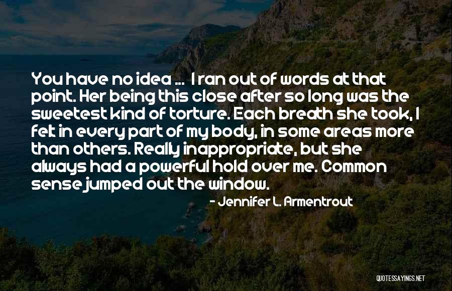 Being So Kind Quotes By Jennifer L. Armentrout Being So Kind Quotes By Jennifer L. Armentrout