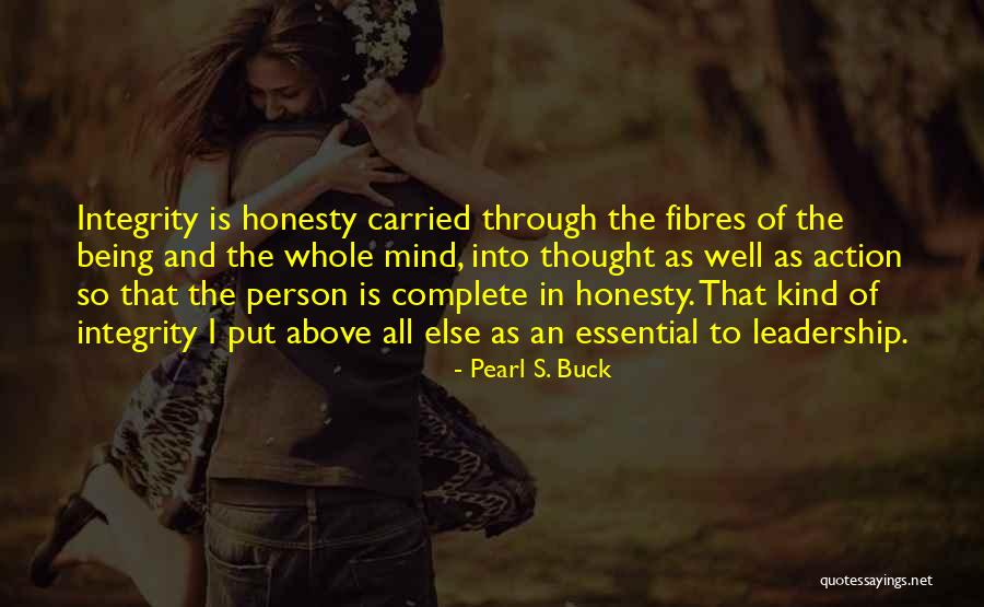 Being So Kind Quotes By Pearl S. Buck