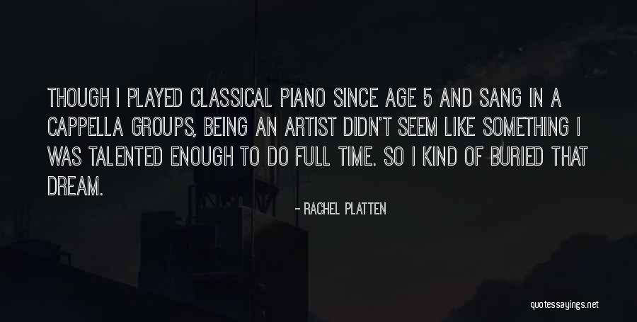 Being So Kind Quotes By Rachel Platten Being So Kind Quotes By Rachel Platten