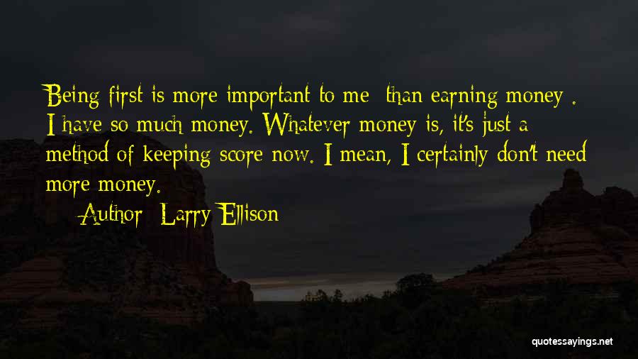 Being So Mean Quotes By Larry Ellison