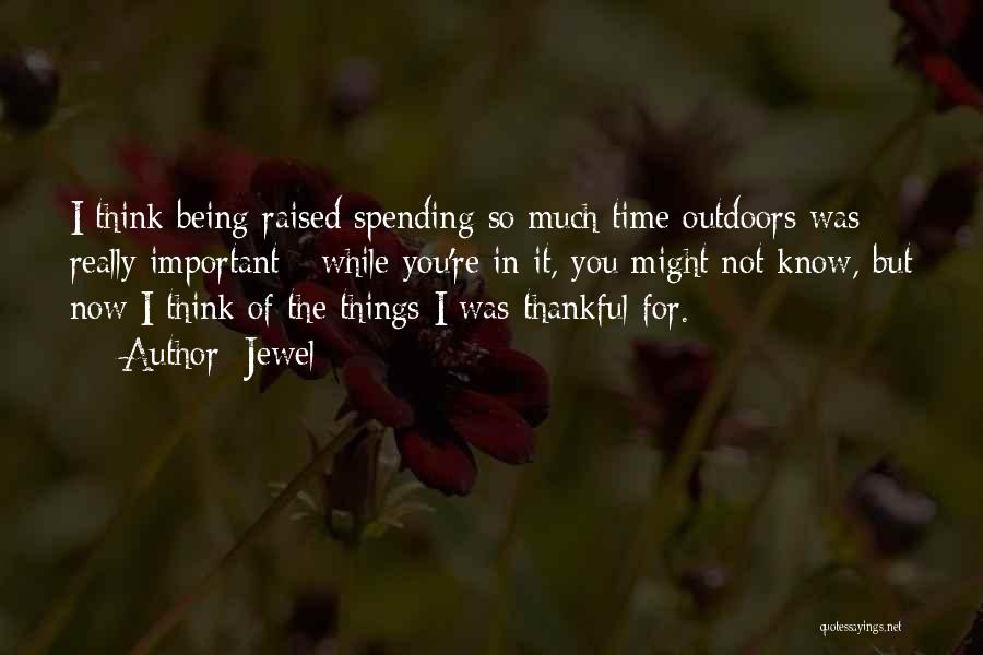 Being So Thankful Quotes By Jewel