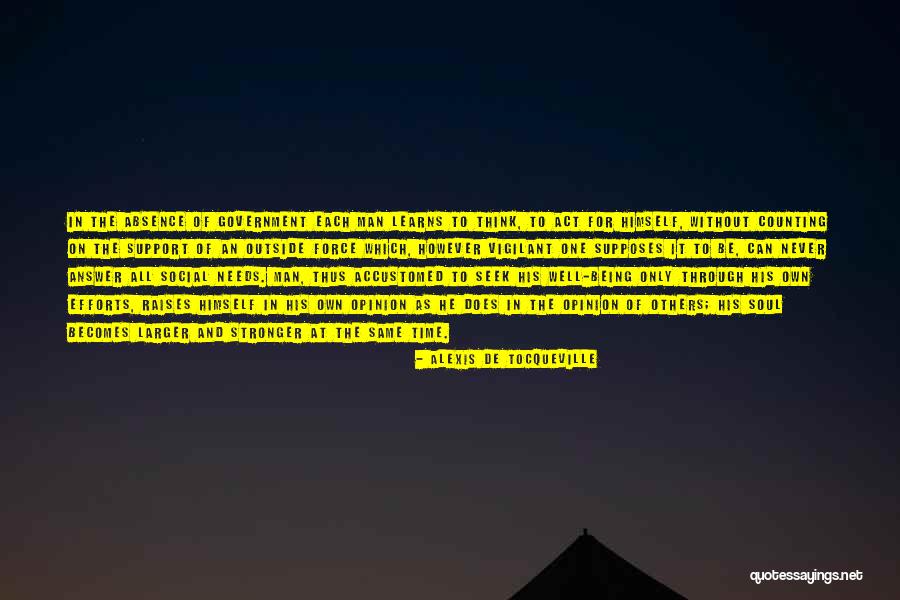 Being Social Quotes By Alexis De Tocqueville Being Social Quotes By Alexis De Tocqueville