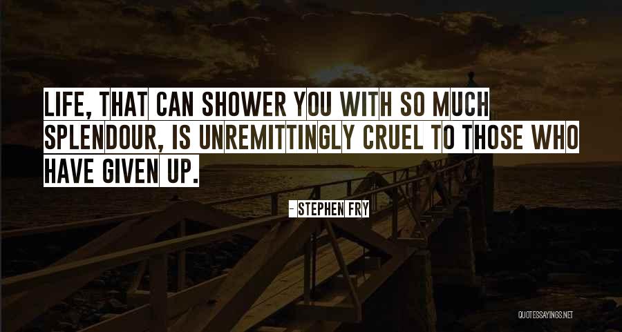 Being Soiled Quotes By Stephen Fry Being Soiled Quotes By Stephen Fry