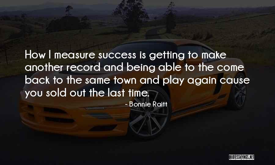 Being Sold Out Quotes By Bonnie Raitt Being Sold Out Quotes By Bonnie Raitt
