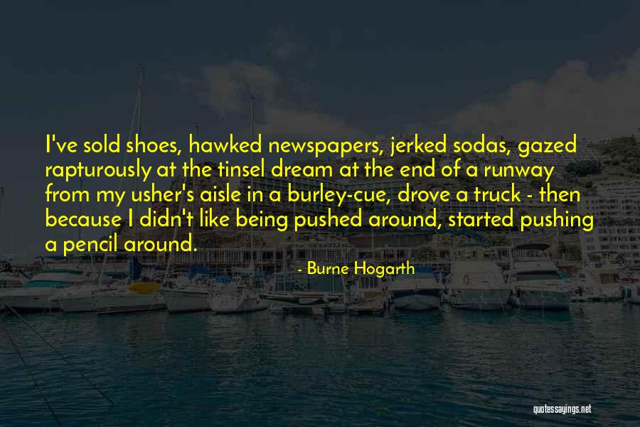 Being Sold Out Quotes By Burne Hogarth Being Sold Out Quotes By Burne Hogarth