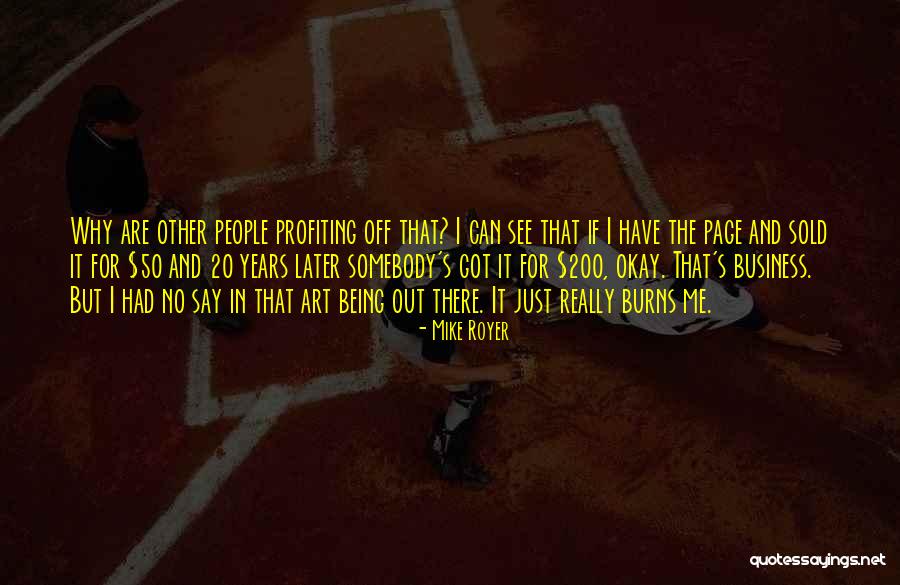 Being Sold Out Quotes By Mike Royer Being Sold Out Quotes By Mike Royer