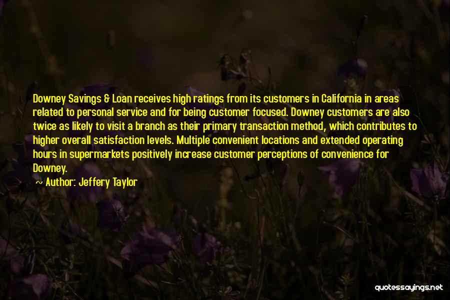Being Someone's Convenience Quotes By Jeffery Taylor