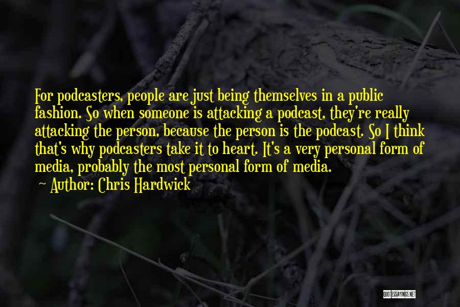 Being Someone's Person Quotes By Chris Hardwick
