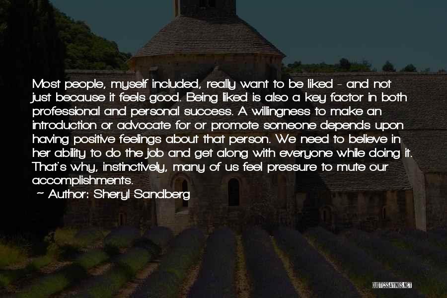 Being Someone's Person Quotes By Sheryl Sandberg