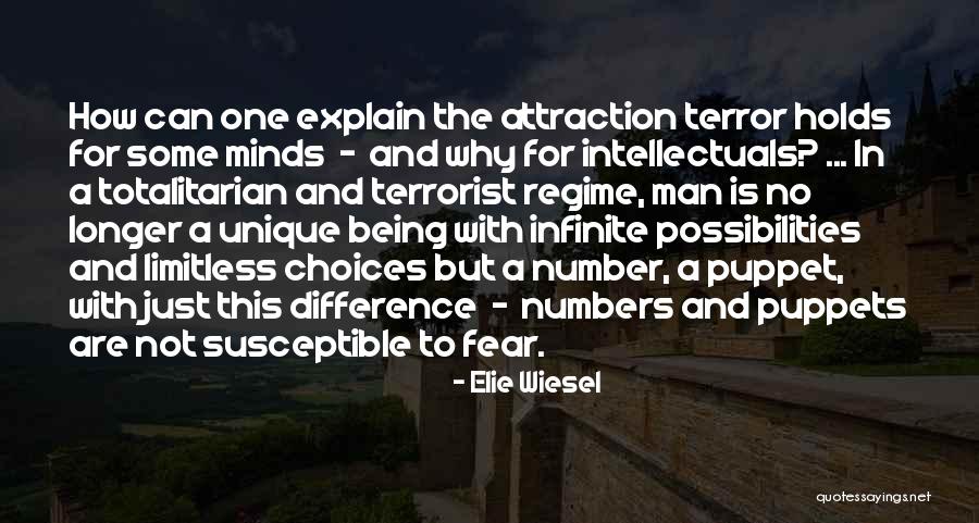 Being Someone's Puppet Quotes By Elie Wiesel