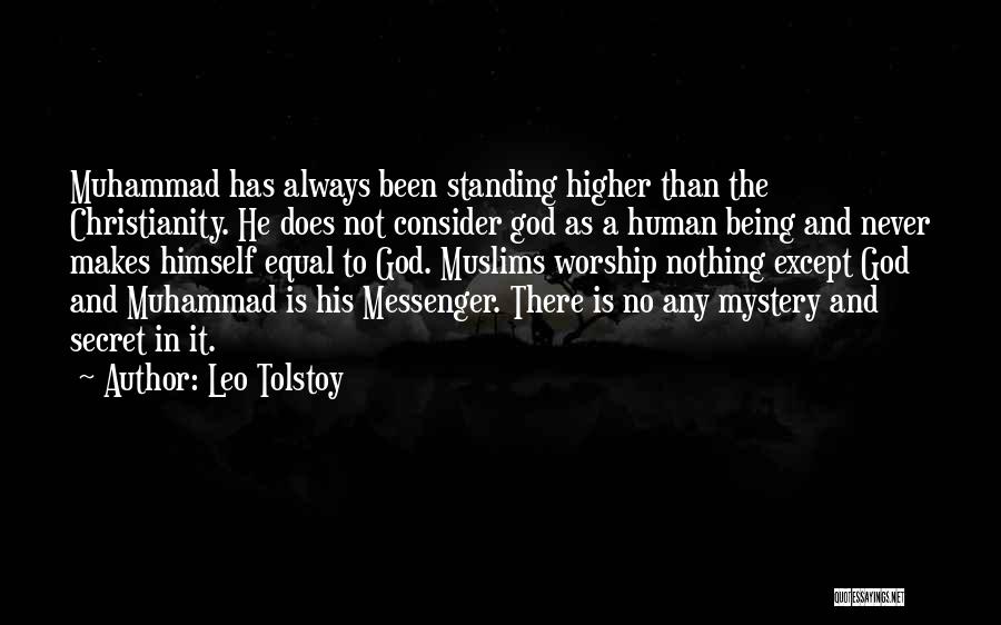 Being Someone's Secret Quotes By Leo Tolstoy