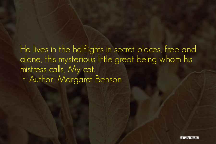 Being Someone's Secret Quotes By Margaret Benson