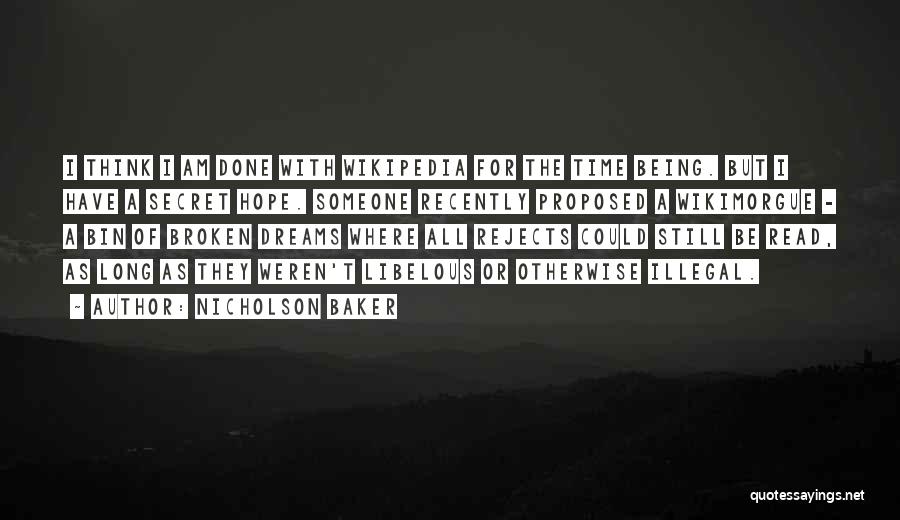 Being Someone's Secret Quotes By Nicholson Baker