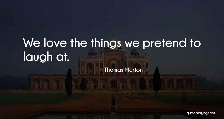 Being Sore From Exercise Quotes By Thomas Merton Being Sore From Exercise Quotes By Thomas Merton
