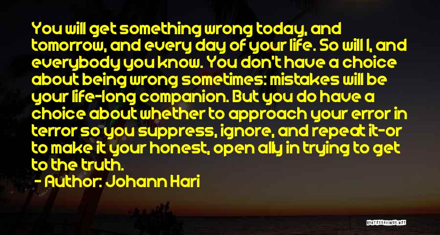 Being Sorry For A Mistake Quotes By Johann Hari