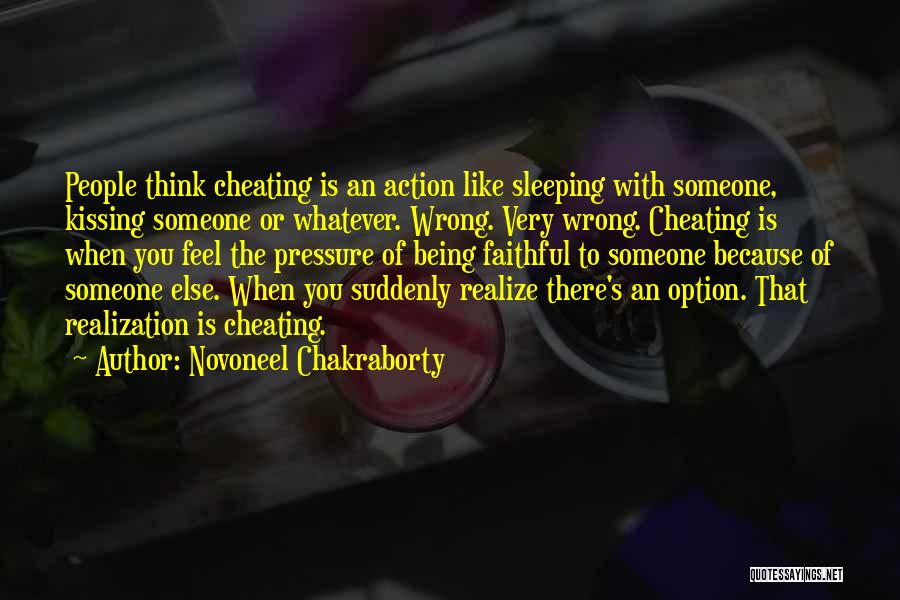 Being Sorry For Cheating Quotes By Novoneel Chakraborty