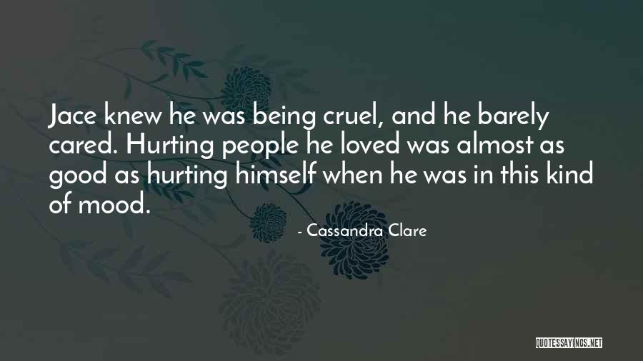 Being Sorry For Hurting You Quotes By Cassandra Clare Being Sorry For Hurting You Quotes By Cassandra Clare