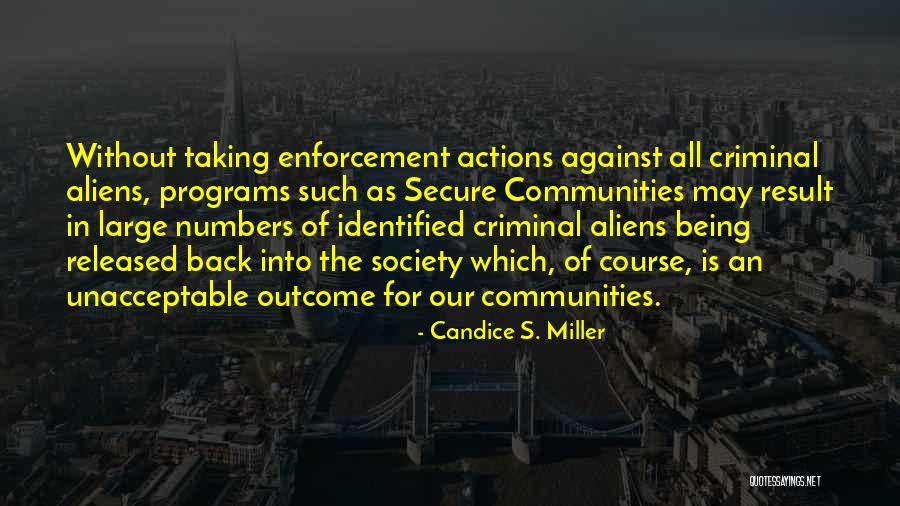 Being Sorry For Your Actions Quotes By Candice S. Miller