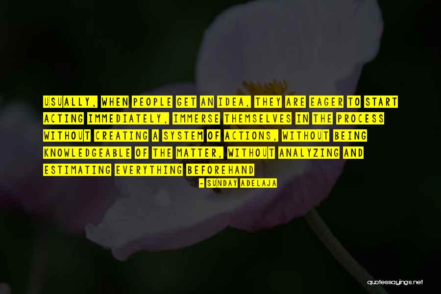 Being Sorry For Your Actions Quotes By Sunday Adelaja