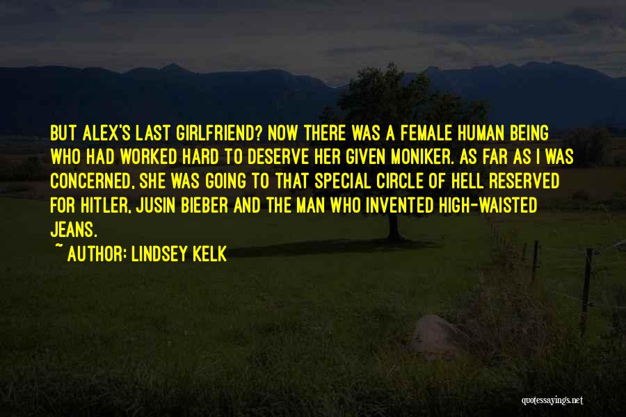 Being Sorry To Your Girlfriend Quotes By Lindsey Kelk