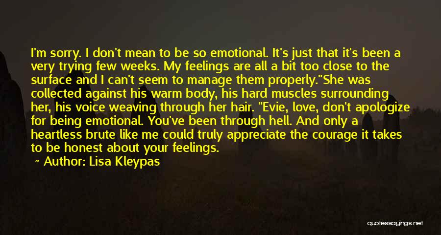 Being Sorry To Your Love Quotes By Lisa Kleypas