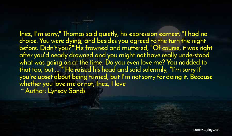 Being Sorry To Your Love Quotes By Lynsay Sands