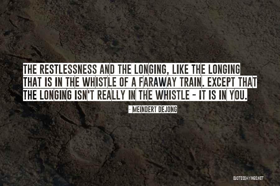 Being Soul Mates Quotes By Meindert DeJong Being Soul Mates Quotes By Meindert DeJong