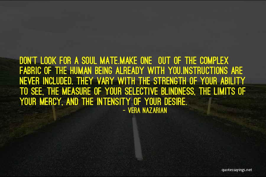 Being Soul Mates Quotes By Vera Nazarian Being Soul Mates Quotes By Vera Nazarian