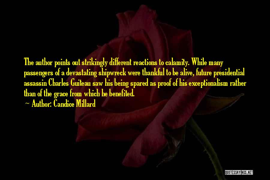 Being Spared Quotes By Candice Millard