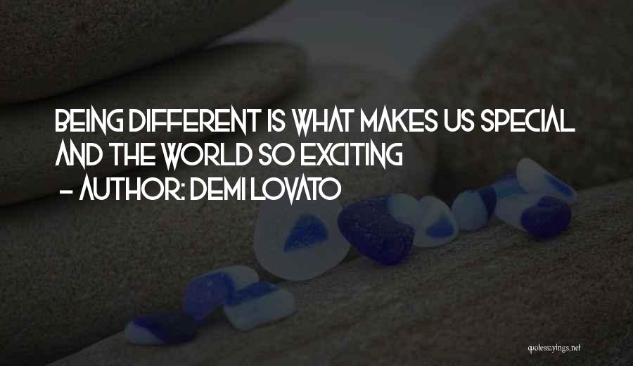 Being Special And Different Quotes By Demi Lovato