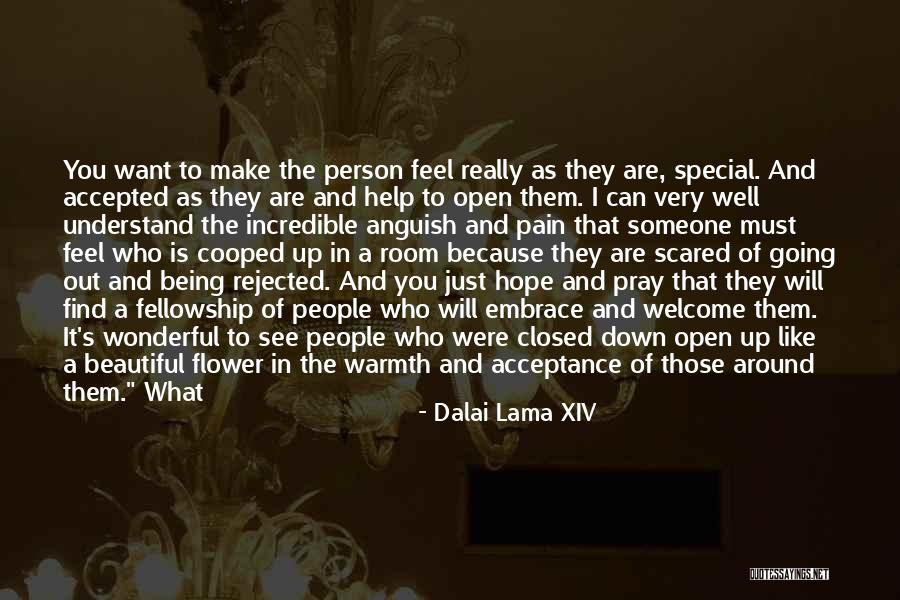 Being Special Person Quotes By Dalai Lama XIV