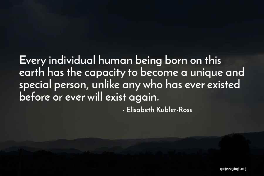 Being Special Person Quotes By Elisabeth Kubler-Ross