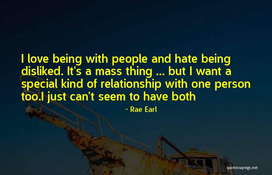 Being Special Person Quotes By Rae Earl