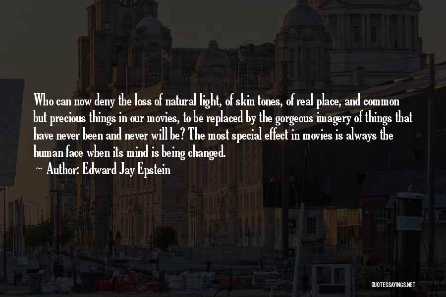 Being Special Quotes By Edward Jay Epstein