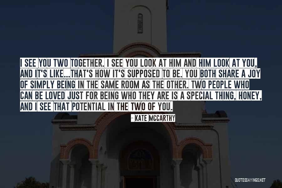 Being Special Quotes By Kate McCarthy