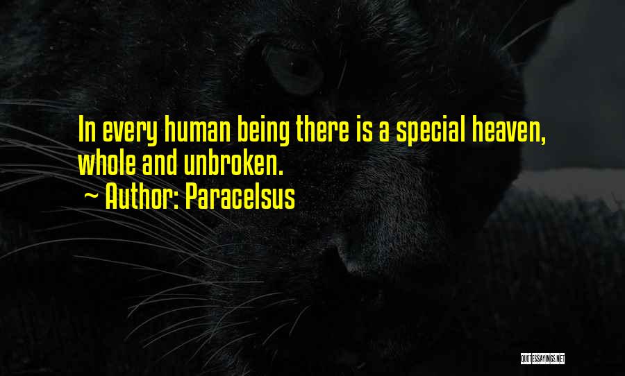 Being Special Quotes By Paracelsus