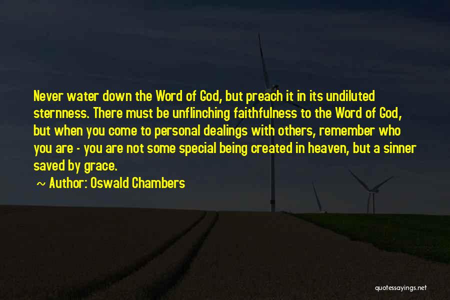 Being Special To God Quotes By Oswald Chambers