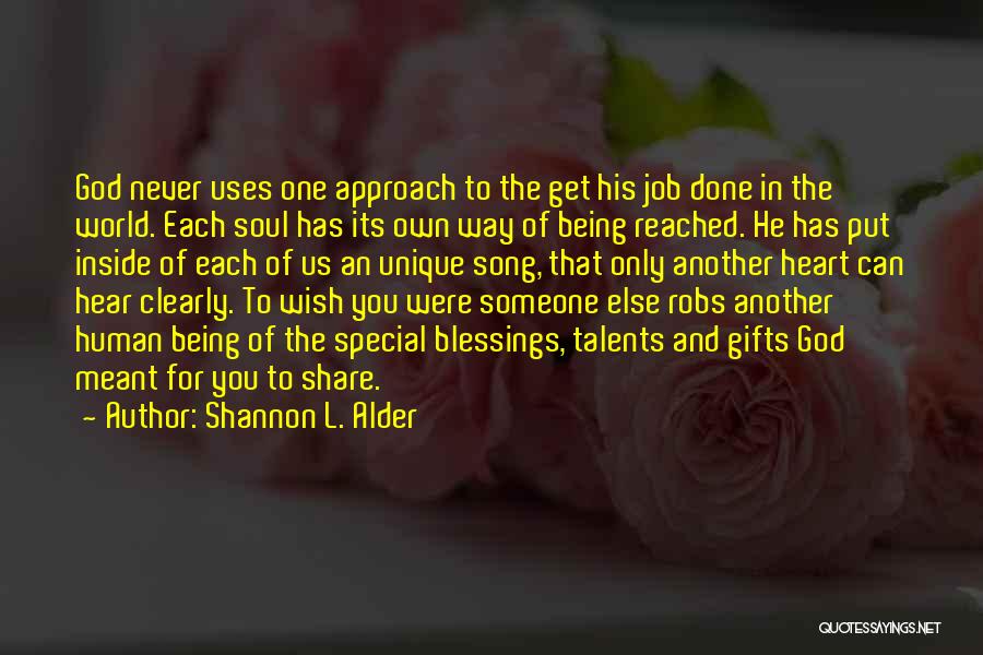 Being Special To God Quotes By Shannon L. Alder