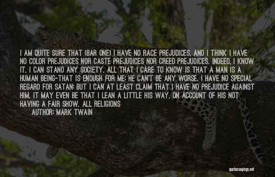 Being Special To Me Quotes By Mark Twain