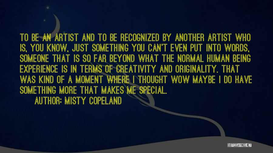 Being Special To Me Quotes By Misty Copeland