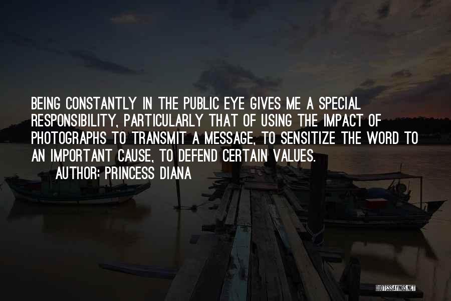 Being Special To Me Quotes By Princess Diana