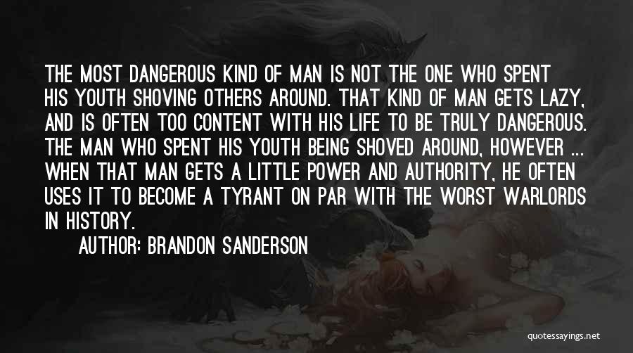 Being Spent Quotes By Brandon Sanderson