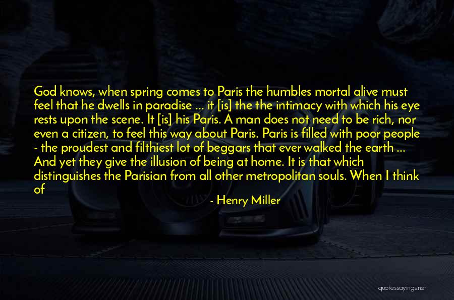 Being Spirit Filled Quotes By Henry Miller