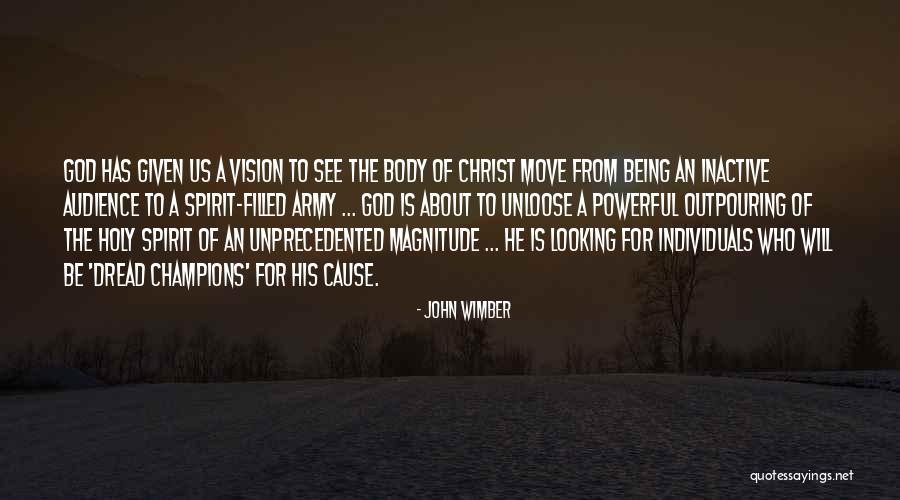 Being Spirit Filled Quotes By John Wimber